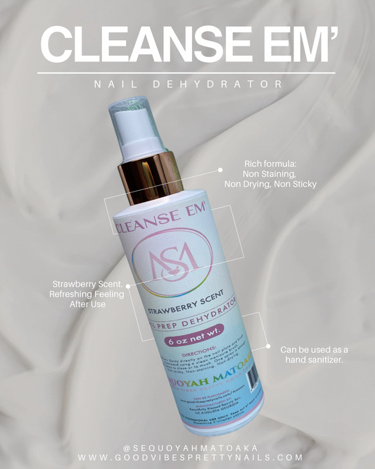 CLEANSE EM’ NAIL DEHYDRATOR